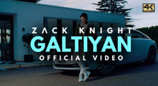 Zack Knight’s New Song Galtiyan