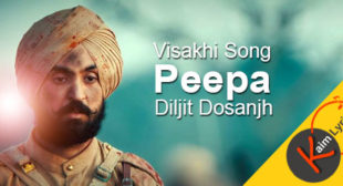 Peepa Lyrics | Diljit Dosanjh | Sajjan Singh Rangroot – kaimlyrics.com
