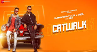 Raman Kapoor’s New Song Catwalk