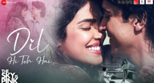 Dil Hi Toh Hai Lyrics