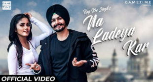 Na Ladeya Kar Song Lyrics