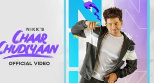 Chaar Chudiyaan Lyrics – Nikk