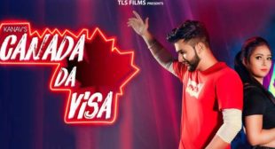 Canada Da Visa Lyrics – Kanav