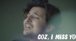 Coz I Miss You Lyrics – Darshan Raval