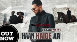 Haan Haige Aa Lyrics