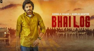 Bhai Log – Korala Maan Lyrics