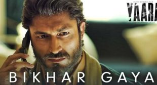 Bikhar Gaya Lyrics – Yaara