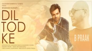 DIL TOD KE LYRICS