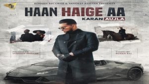 HAAN HAIGE AA Karan Aujla SONG