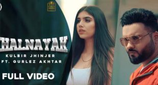 Khalnayak Lyrics – Kulbir Jhinjer