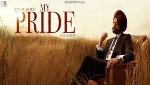 MY PRIDE LYRICS – Tarsem Jassar