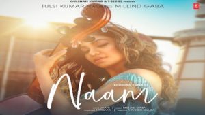 NAAM – Tulsi Kumar