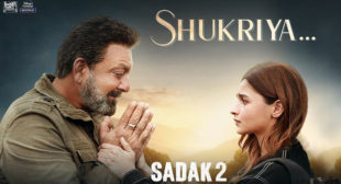 Shukriya Lyrics – Sadak 2