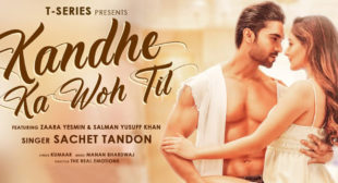 Kandhe Ka Woh Til – Sachet Tandon