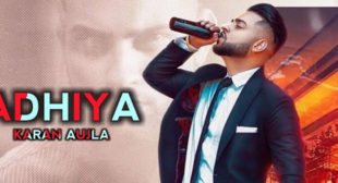 Adhiya Lyrics – Karan Aujla