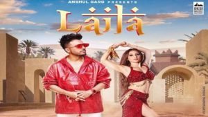 LAILA LYRICS – TONY KAKKAR