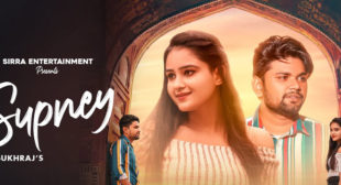 Supney Lyrics – R Sukhraj