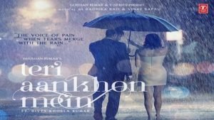 TERI AANKHON MEIN LYRICS – Neha Kakkar