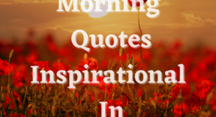 Good Morning Quotes Inspirational In Hindi Text