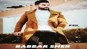 BABBAR SHER LYRICS – SIPPY GILL