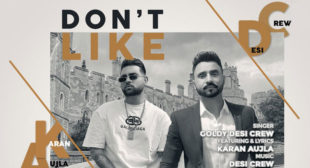 Don’t Like Lyrics – Karan Aujla