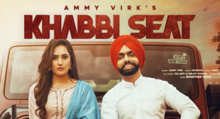 Khabbi Seat Lyrics – Ammy Virk