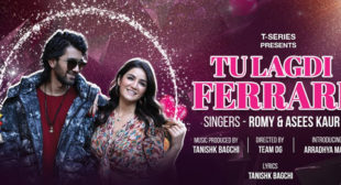 Tu Lagdi Ferrari Lyrics – Romy