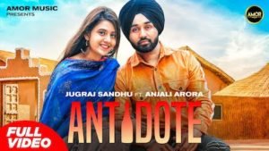 ANTIDOTE – Jugraj Sandhu