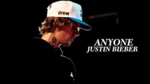 ANYONE – Justin Bieber