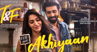 Akhiyaan Lyrics