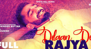 Dilaan De Rajya Lyrics – Maninder Buttar