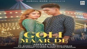 GOLI MAAR DE LYRICS