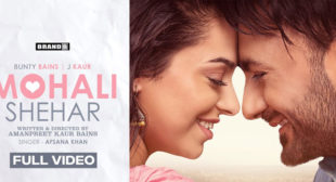 Mohali Shehar Lyrics – Afsana Khan