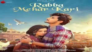 RABBA MEHAR KARI LYRICS