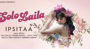 Solo Laila Lyrics – Ipsitaa