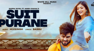 Suit Purane Lyrics – Shipra Goyal