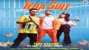 TERA SUIT – TONY KAKKAR