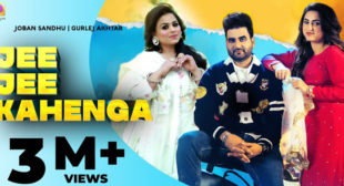 Jee Jee Kahenga – Joban Sandhu