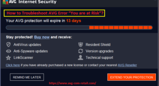 What is the Method To Resolve AVG Error “You are at Risk”? Avg.com/retail