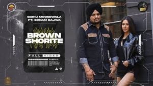 BROWN SHORTIE LYRICS – Sidhu Moosewala