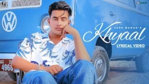 KHYAAL – JASS MANAK