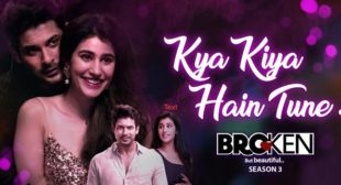 Kya Kiya Hain Tune Lyrics – Armaan Malik