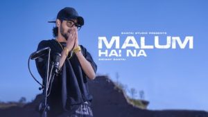 MALOOM HAI NA LYRICS