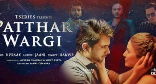 Patthar Wargi Lyrics – Ranvir