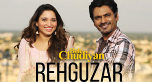 Rehguzar – Bole Chudiyan