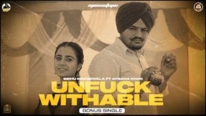 Unfuckwithable Lyrics – Sidhu MooseWala