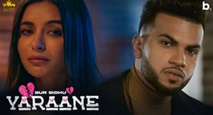 Yaraane Lyrics – Gur Sidhu