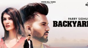 Backyard Lyrics – Parry Sidhu