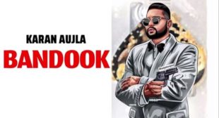 Karan Aujla – Bandook Lyrics