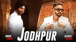 Jodhpur – Dilpreet Dhillon